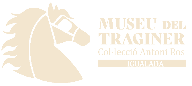 Museu del Traginer · Col·lecció Antoni Ros · Igualada